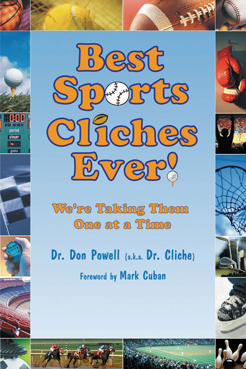 Best Sports Clichés Ever